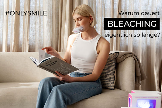 Warum dauert Bleaching eigentlich so lange?