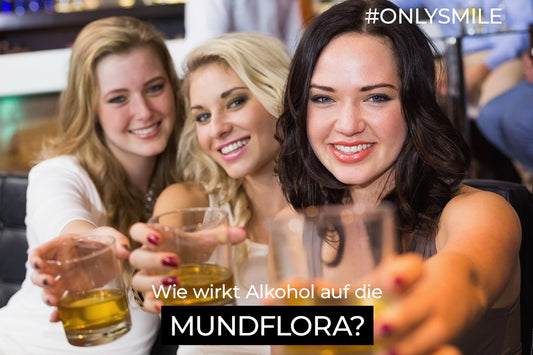 Wie wirkt Alkohol auf die Mundflora?