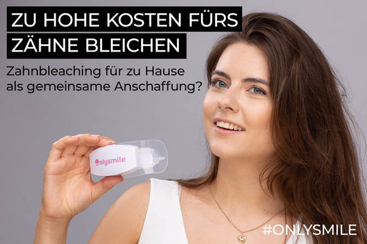 Zahnbleaching für zu Hause als gemeinsame Anschaffung?